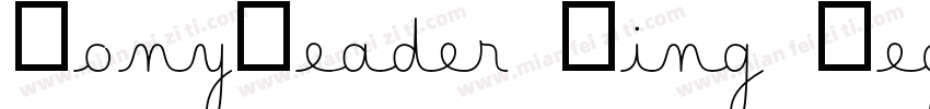 SonyReader Ming Regular字体转换